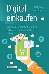 Digital einkaufen - Wolfgang Lehmacher - E-Book