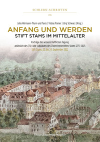 Anfang und Werden – Stift Stams im Mittelalter -  - E-Book
