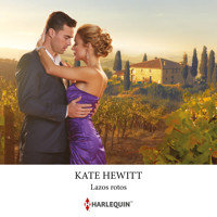 Lazos rotos - Kate Hewitt - Hörbuch