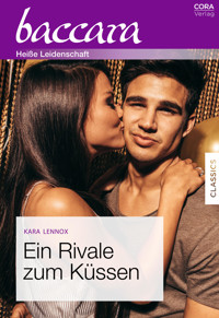 Ein Rivale zum Küssen - Kara Lennox - E-Book