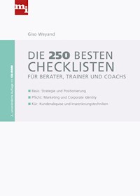 Die 250 besten Checklisten für Berater, Trainer und Coaches - Giso Weyand - E-Book