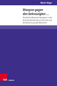 Dionysos gegen den Gekreuzigten … - Martin Böger - E-Book