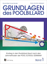 Trainingsmethoden der Pool School Germany / Grundlagen des Pool Billard - David Alfieri - E-Book