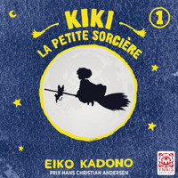 Kiki, la petite sorcière - Livre 1 - Eiko Kadono - Hörbuch