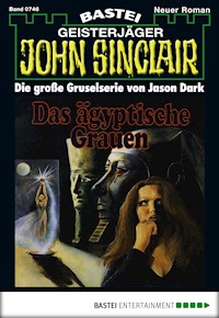John Sinclair 746 - Jason Dark - E-Book