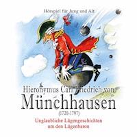 Hieronymus Carl Friedrich von Münchhausen - Kurt Stephan - Hörbuch