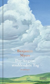 Der längste, strahlendste Tag - Benjamin Myers - E-Book