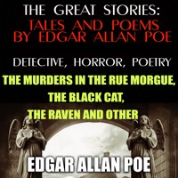 The Great Stories: Tales and Poems by Edgar Allan Poe - Edgar Allan Poe - Hörbuch