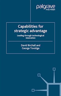 Capabilities for Strategic Advantage - D. Birchall - E-Book