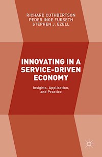 Innovating in a Service-Driven Economy - Richard Cuthbertson - E-Book