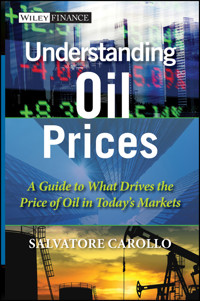 Understanding Oil Prices - Salvatore Carollo - E-Book