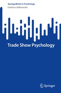 Trade Show Psychology - Federico Addimando - E-Book