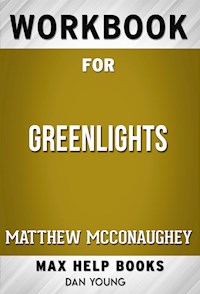 Workbook for Greenlights by Matthew McConaughey (Max Help Workbooks) - MaxHelp Workbooks - E-Book