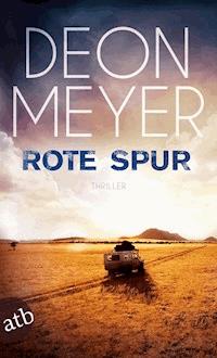 Rote Spur - Deon Meyer - E-Book