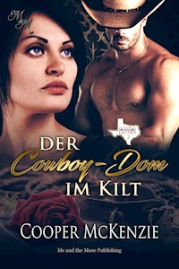 Der Cowboy-Dom im Kilt - Cooper McKenzie - E-Book