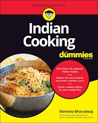 Indian Cooking For Dummies - Monisha Bharadwaj - E-Book