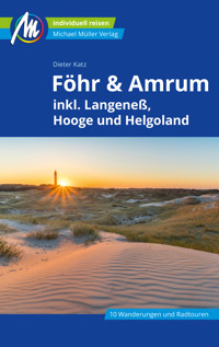 Föhr & Amrum Reiseführer Michael Müller Verlag - Dieter Katz - E-Book