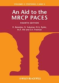 An Aid to the MRCP PACES, Volume 2 - Dev Banerjee - E-Book