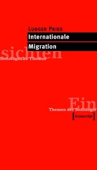 Internationale Migration - Ludger Pries - E-Book