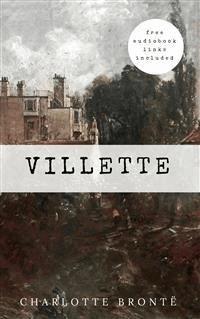 Villette - Charlotte Brontë - E-Book