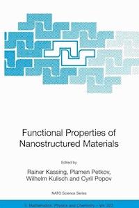 Functional Properties of Nanostructured Materials -  - E-Book