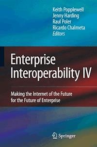 Enterprise Interoperability IV -  - E-Book