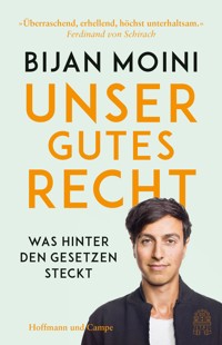 Unser gutes Recht - Bijan Moini - E-Book