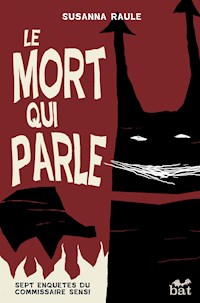 Le mort qui parle - Susanna Raule - E-Book