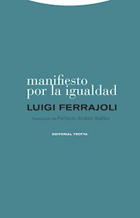 Manifiesto por la igualdad - Luigi Ferrajoli - E-Book