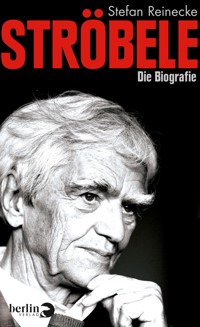 Ströbele - Stefan Reinecke - E-Book