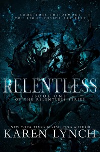 Relentless - Karen Lynch - kostenlos E-Book