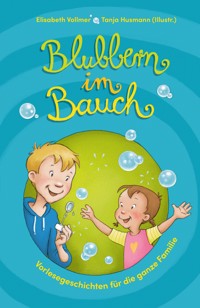 Blubbern im Bauch - Elisabeth Vollmer - E-Book