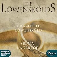 Charlotte Löwensköld - Die Löwenskölds 2 (Ungekürzt) - Selma  Lagerlöf - Hörbuch