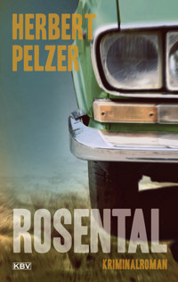 Rosental - Herbert Pelzer - E-Book