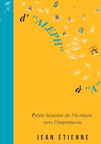 D'Aleph à A - Jean Étienne - E-Book