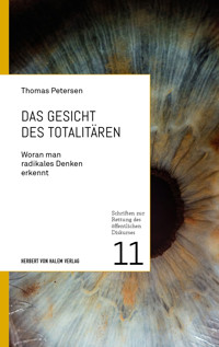 Das Gesicht des Totalitären - Thomas Petersen - E-Book