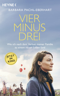 Vier minus drei - Barbara Pachl-Eberhart - E-Book