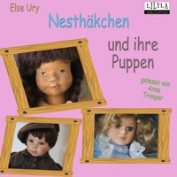Nesthäkchen und ihre Puppen - Else Ury - Hörbuch
