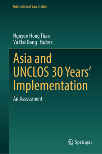Asia and UNCLOS 30 Years’ Implementation -  - E-Book