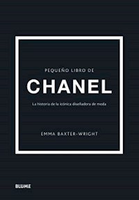 Pequeño libro de Chanel - Emma Baxter-Wright - E-Book