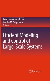 Efficient Modeling and Control of Large-Scale Systems -  - E-Book