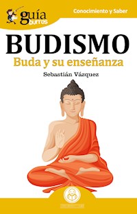 Guíaburros: Budismo - Sebastián Vázquez - E-Book