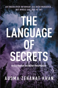 The Language of Secrets - Ausma Zehanat Khan - E-Book
