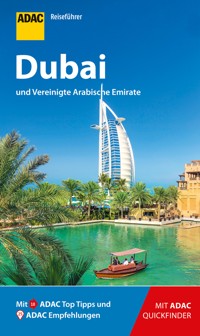ADAC Reiseführer Dubai und Vereinigte Arabische Emirate - Henning Neuschäffer - E-Book