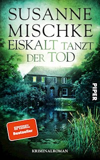 Eiskalt tanzt der Tod - Susanne Mischke - E-Book