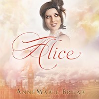 Alice - AnneMarie Brear - Hörbuch