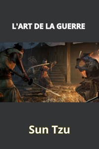 L'art de la guerre (traduit) - Sun Tzu - E-Book