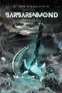 Barbarenmond - Klotz Van Ziegelstein - E-Book