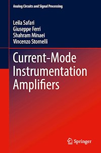 Current-Mode Instrumentation Amplifiers - Leila Safari - E-Book