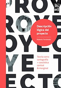 Descripción lógica del proyecto - Roberto Fernández - E-Book